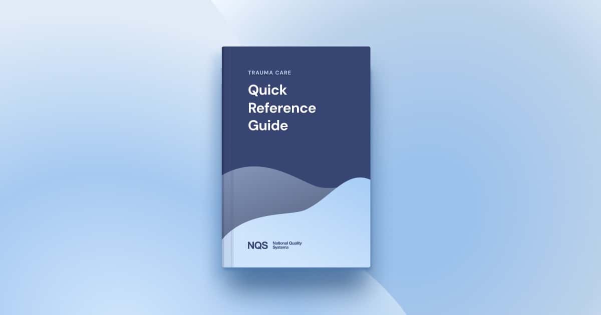 Trauma Care Quick Reference Guide to Essential Trauma Care Resources